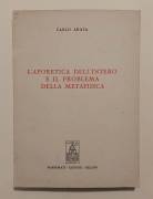 L’aporetica dell’intero e il problema della metafisica di Carlo Arata Marzorati Editore, 1971
