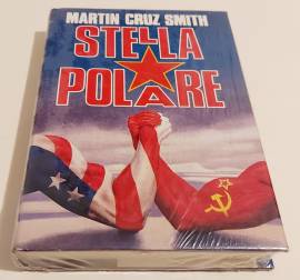 Stella Polare di Martin Cruz Smith Ed.CDE, novembre 1990 nuovo con cellophane 