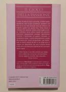 Il gioco della passione di Felice Dunas e Philip Goldberg 1°Ed.Tea, luglio 2003