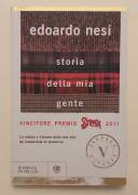 Storia della mia gente di Edoardo Nesi Ed.1°Bompiani Overlook Vintage, gennaio 2012