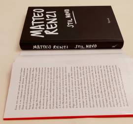 Stil Novo. La rivoluzione della bellezza tra Dante e Twitter di Matteo Renzi 1°Ed.Rizzoli, 2012