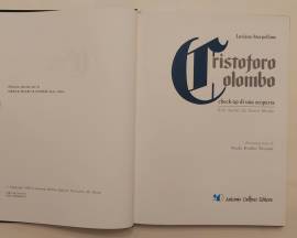 Cristoforo Colombo.Check-up di una scoperta di Luciano Sterpellone Ed.Antonio Delfino, Roma 1992