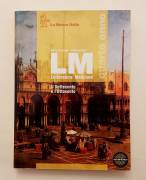 Marta Sambugar e Gabriella Salà LM.Letteratura modulare.Per le Scuole superiori Il Settecento