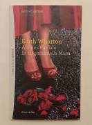 Anime attardate La tragedia delle muse di Edith Wharton Ed.Il sole 24 ore, 2012