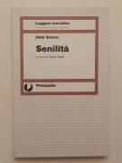 Senilità di Italo Svevo Ed.Principato, Milano 1993 come nuovo