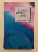 Amrita di Banana Yoshimoto 1°Ed.Feltrinelli, ottobre 1997 Amrita di Banana Yoshimoto 1°Ed.Feltrinelli, ottobre 1997