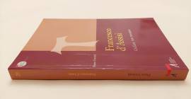 Francesco D'Assisi. Giullare, non trovatore di Pietro Urciuoli Edizioni Messaggero, Padova 2009