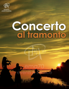 CONCERTI ALL ‘ALBA - LA MUSICA CHE EMOZIONA AL SORGERE DEL SOLE – CONCERTI PER VILLE ANFITEATRI – GI