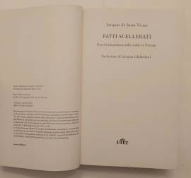 Patti scellerati. Una storia politica delle mafie in Europa Jacques De Saint Victor 1°Ed.UTET, 2013