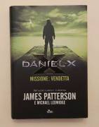 Daniel X. Missione: vendetta di James Patterson, Michael Ledwidge 1°Ed: Nord, 2011