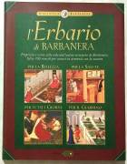 L’ erbario di Barbanera; Editore: Campi, 1999 nuovo