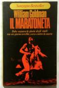 Il maratoneta di William Goldman; 2°Ed.Sonzogno, luglio 1976 perfetto 