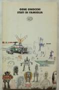 Stati di famiglia di Gene Gnocchi; Editore: Einaudi, gennaio 1993 nuovo