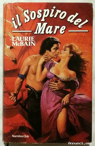 Il sospiro del mare di Laurie McBain; Editore: Euroclub, 1986 ottimo