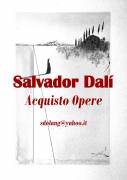 Salvador Dalì: Opere e Quadri di Dalì - Vendi