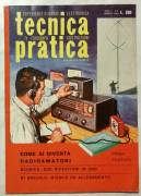 Rivista Radiotecnica Tecnica Pratica N. 8; Ed.Cervinia, agosto 1963 perfetto 