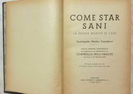 IL LIBRO D’ORO DELLA SALUTE COME STAR SANI ED.F.CASANOVA, TORINO 1948 OTTIMO