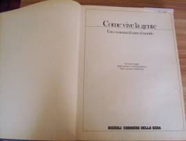 Libro anno 1981 Rizzoli Come vive la gente USI COSTUMI