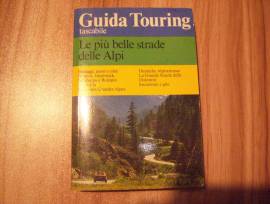 Libro anno 1990 TCI Strade delle Alpi 12 itinerari