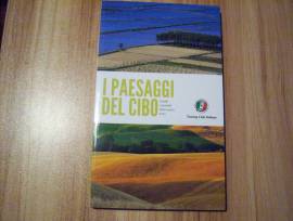 Libro anno 2015 TCI Paesaggi del cibo Luoghi Prodotti