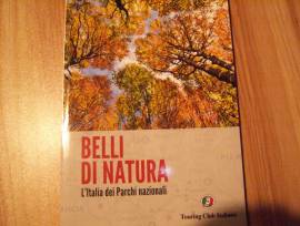 Libro anno 2017 TCI Belli di natura Italia dei Parchi