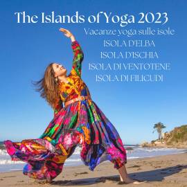 The Islands of Yoga 2023- Vacanze Yoga 