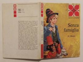 Senza famiglia di E. Malot Edizione: La Sorgente, 1970 ottime condizioni