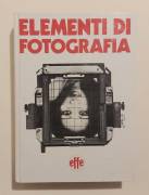 Elementi di fotografia di Maurizio Micci; Cesco Ciapanna Editore, 1977 ottimo