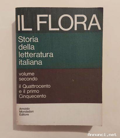 Storia della letteratura italiana volume 2 di Francesco Flora 1°Ed.Arnoldo Mondadori, 1966