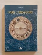 Fare l’oroscopo.Una facile guida per compilare Ursula Lewis 1°Ed.Anthropos,1988