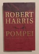 Pompei 79 d.C.Venti ore alla catastrofe di Robert Harris Ed.Mondadori, 2003