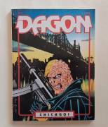 Fumetto DAGON Chicago! N.2 Agosto 1994 Ed.B.B.D. Presse srl come nuovo