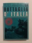 La Battaglia d'Italia di William G.F.Jackson Editore: Accademia, ottobre 1978