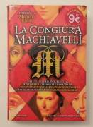 La congiura di Machiavelli di Michael Ennis 1°Ed.Newton Compton Editori, gennaio 2013