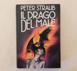 Il drago del male di Peter Straub 1°Ed.CDE su licenza della Sperling & Kupfer  giugno 1987