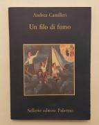 Un filo di fumo di Andrea Camilleri Ed.Sellerio, Palermo 2000