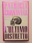 L'ultimo distretto di Patricia Cornwell 1°Ed.Mondadori, gennaio 2001