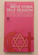 Breve storia delle religioni di Alan Coates Bouquet Ed.Arnoldo Mondadori, giugno 1975