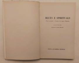 Blues e Spirituals. Poesie anonime e d'autore dei negri d'America Nuova Accademia Editrice, 1963