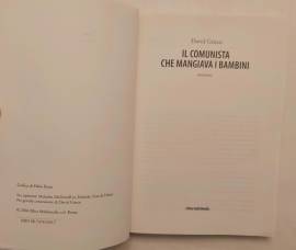 Il comunista che mangiava i bambini di David Grieco Ed.Elleu Multimedia, Roma 2004