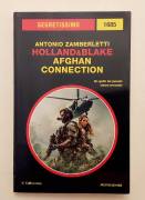Holland & Blake.Afghan connection di Antonio Zamberletti 1°Ed.Mondadori, settembre 2025