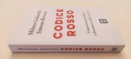 Codice rosso.Come la sanità pubblica è diventata un affare privato di Milena Gabanelli e Simona Ravi