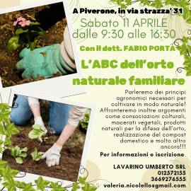 CORSO PRATICO: L'ABC DELL'ORTO NATURALE FAMILIARE CORSO PRATICO: L'ABC DELL'ORTO NATURALE FAMILIARE