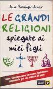 Aline Baldinger-Achour: LE GRANDI RELIGIONI