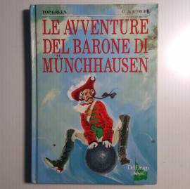 Le Avventure Del Barone Di Münchhausen - Bürger - Del Drago
