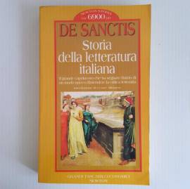Storia Della Letteratura Italiana - De Sanctis - Newton Editore