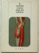 Le malattie venose degli arti inferiori di Achille Edolo Fogliati; Ed.Ciba, 1970 perfetto 