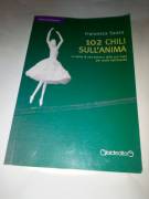 Libro Francesca Sanzo " 102 CHILI SULL'ANIMA " 