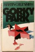 Gorky Park di Martin Cruz Smith Ed: Club su licenza Arnoldo Mondadori Editore, Novembre, 1982 ottimo