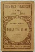 DELLA TIRANNIDE DI VITTORIO ALFIERI Casa Editrice Sonzogno-Milano, 1904